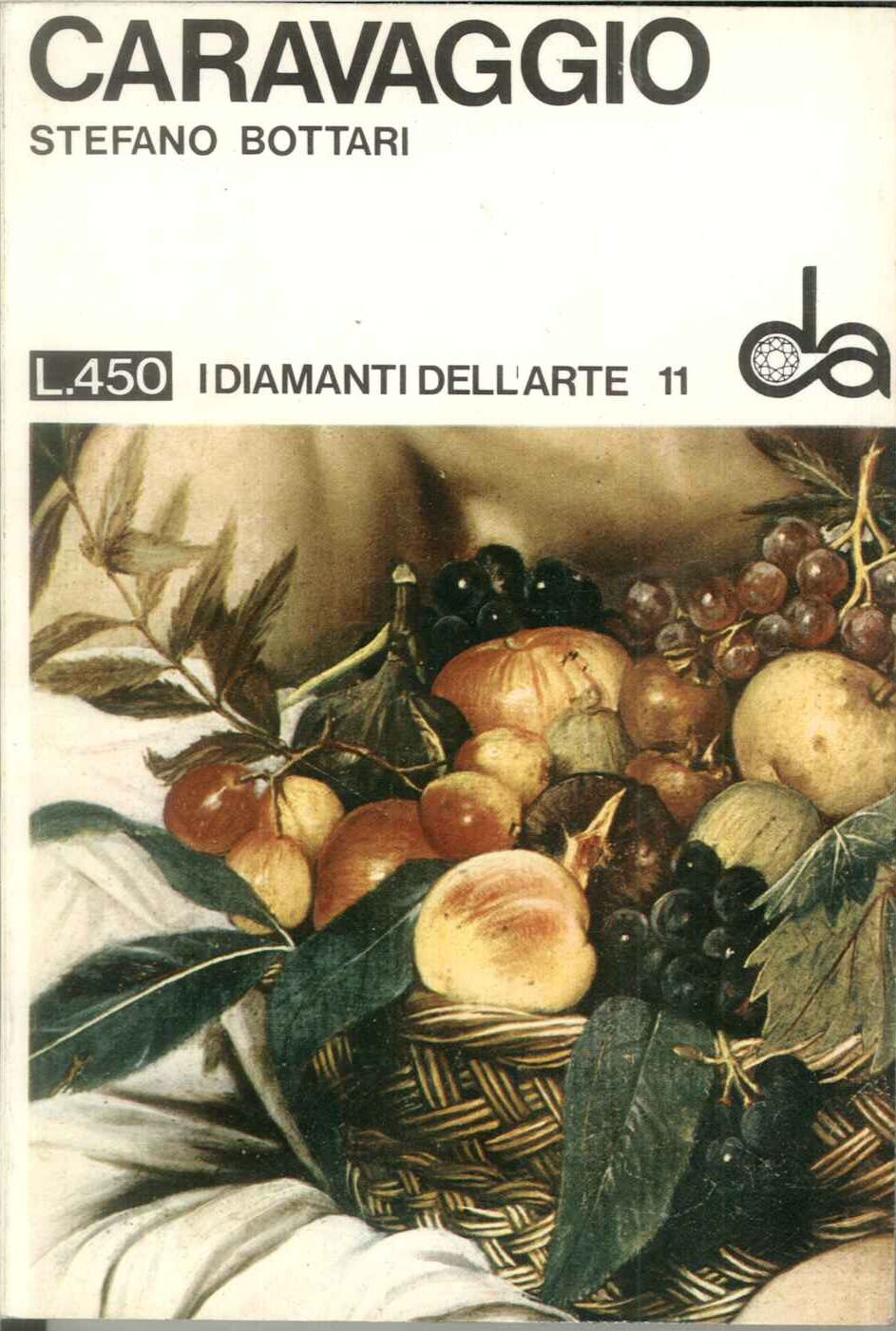 I diamanti dell'arte 11. Caravaggio