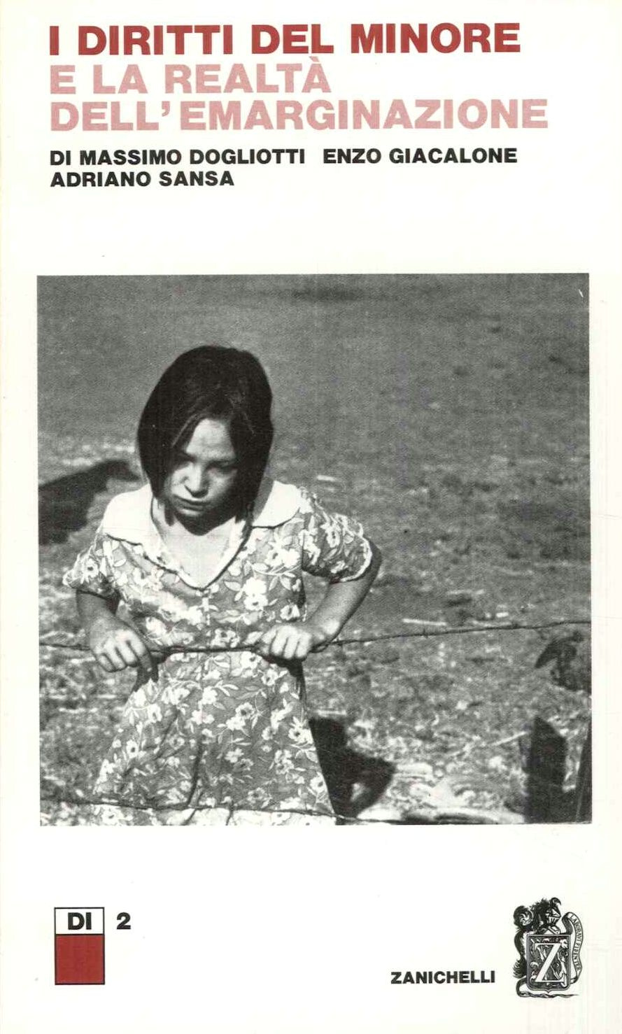 I diritti del minore e la realtà dell'emarginazione