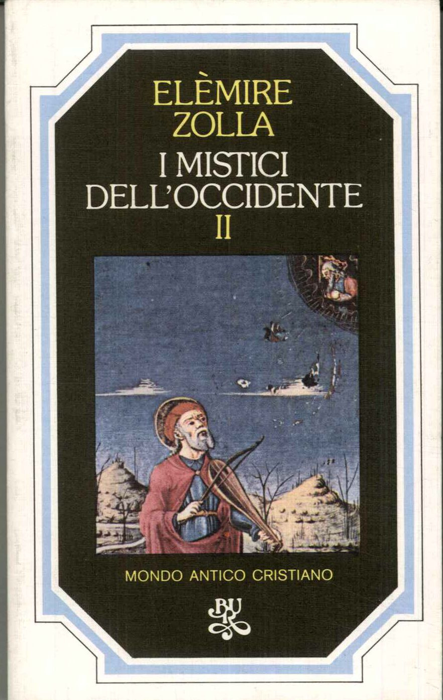 I mistici dell'Occidente II