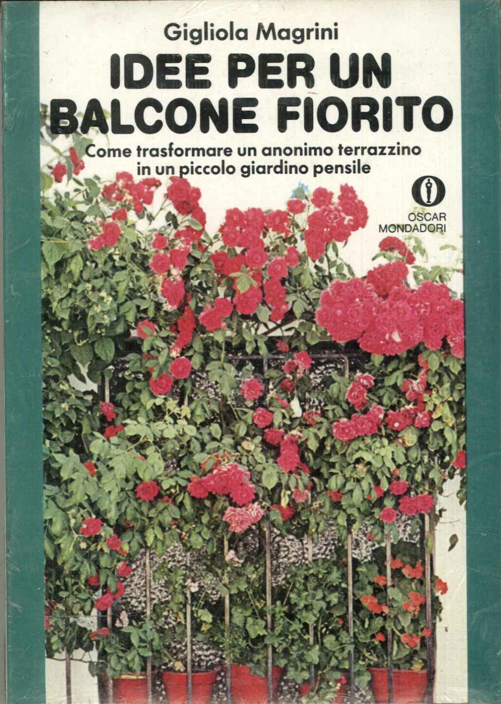 Idee per un balcone fiorito