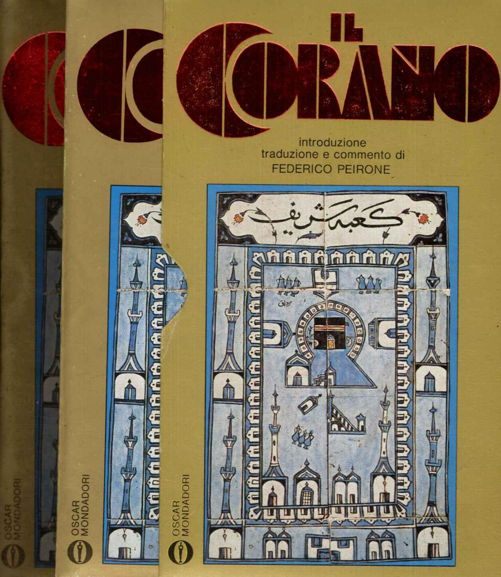 Il Corano. Introduzione, traduzione e commento di F. Peirone