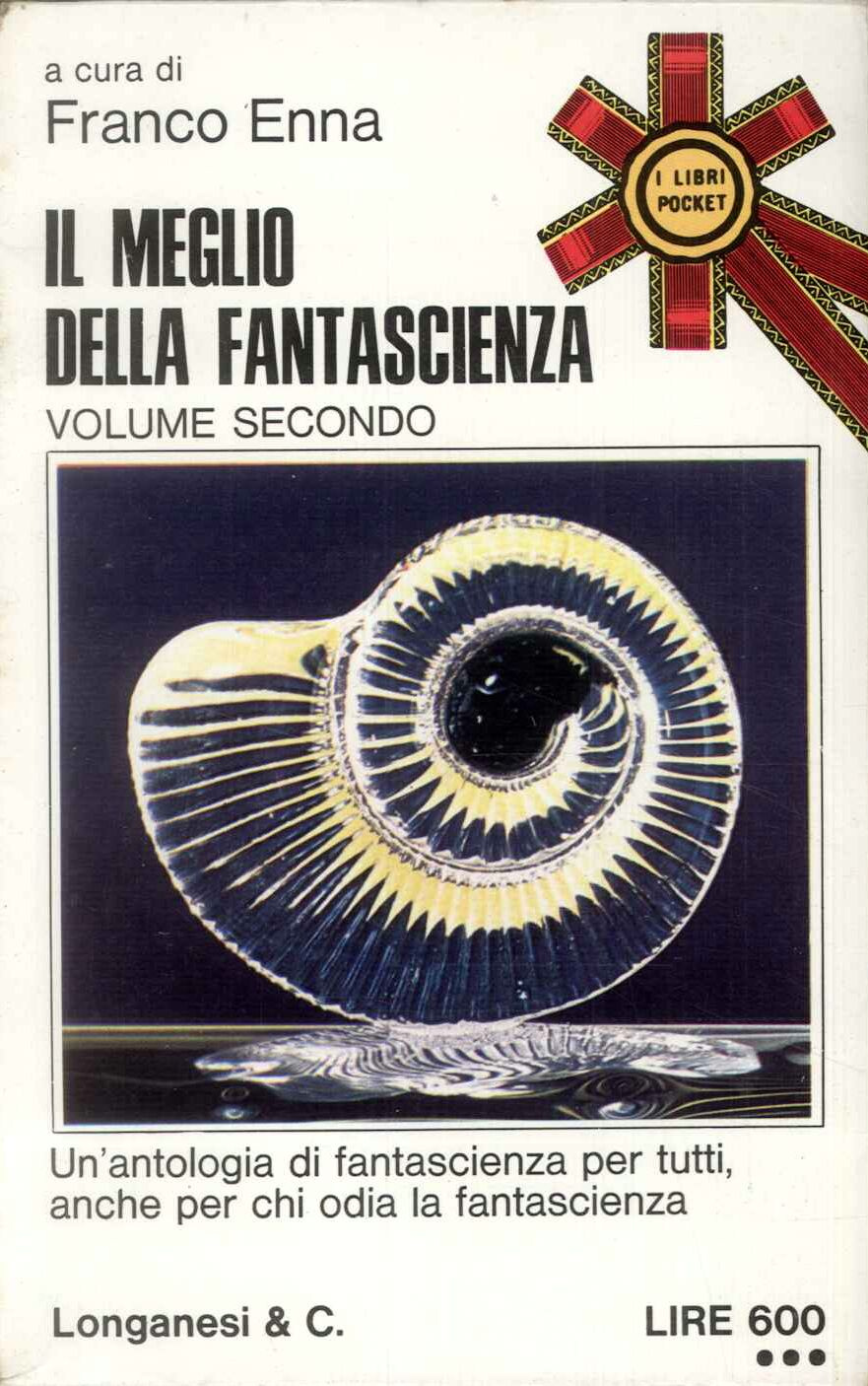 Il meglio della fantascienza. Volume secondo
