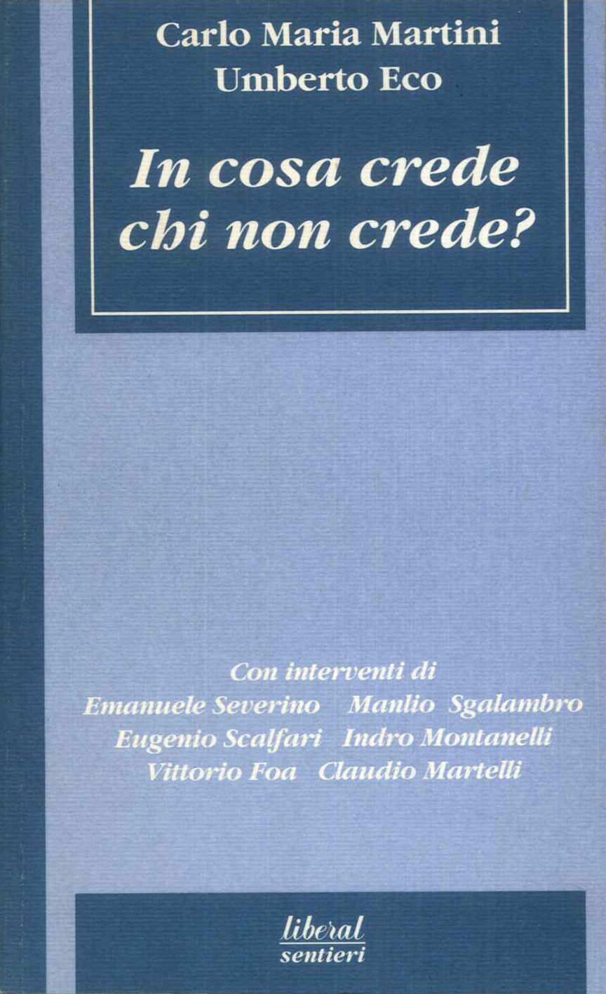 In cosa crede chi non crede