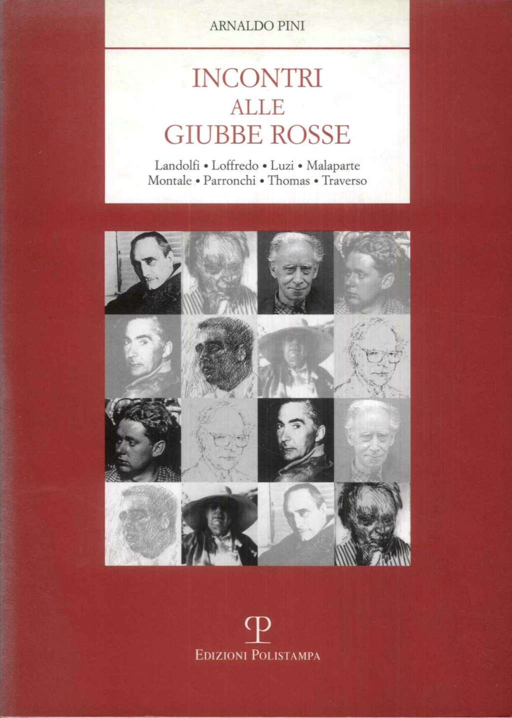 Incontri alle Giubbe Rosse Landolfi - Loffredo - Luzi - …