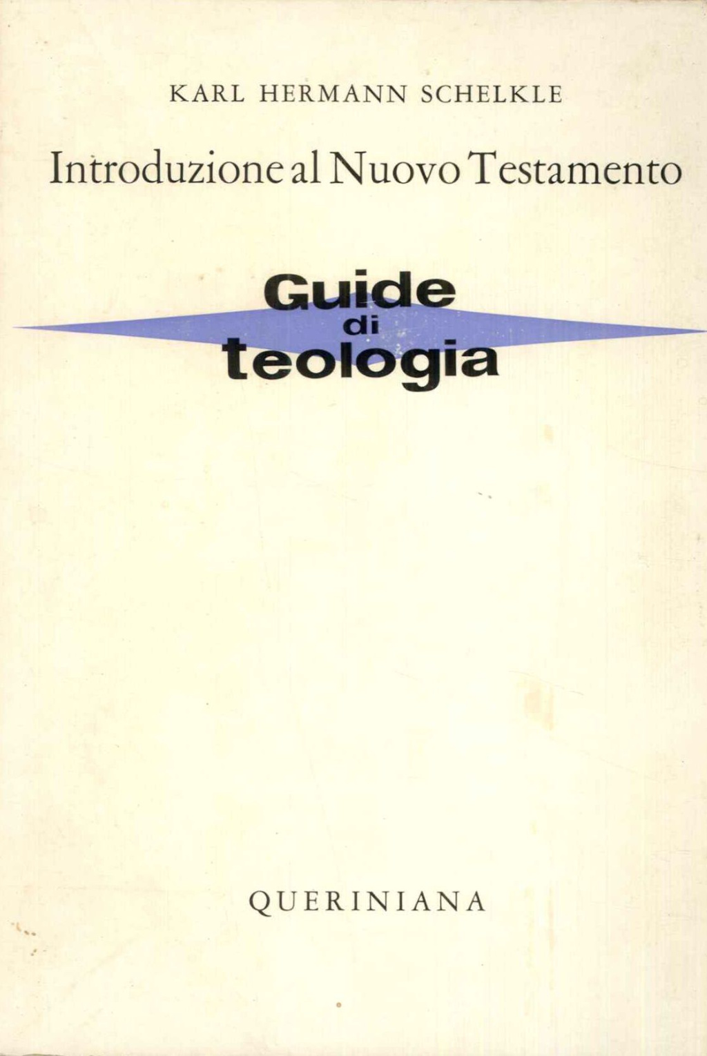 Introduzione al Nuovo Testamento. Guide di teologia