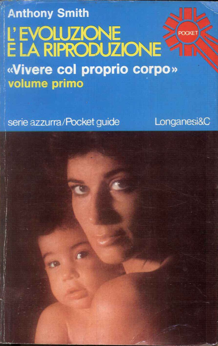 L'evoluzione e la riproduzione