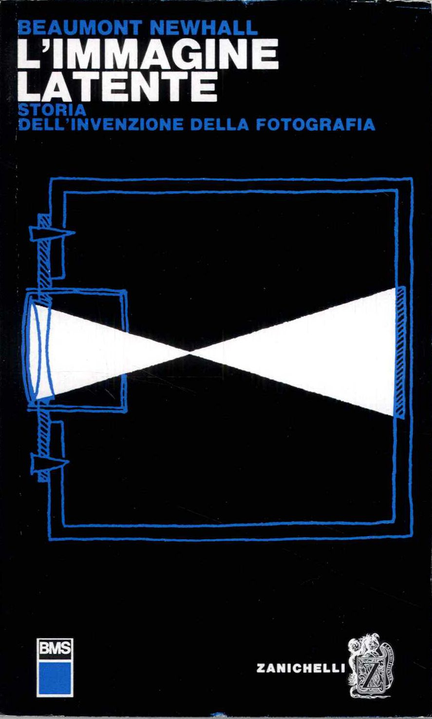L'immagine latente. Storia dell'invenzione della fotografia