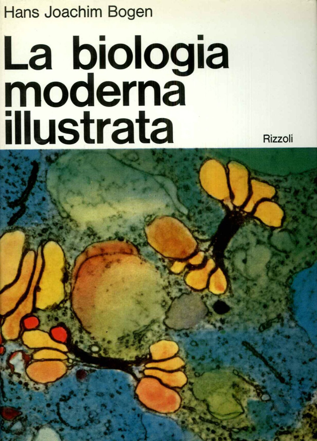 La biologia moderna illustrata
