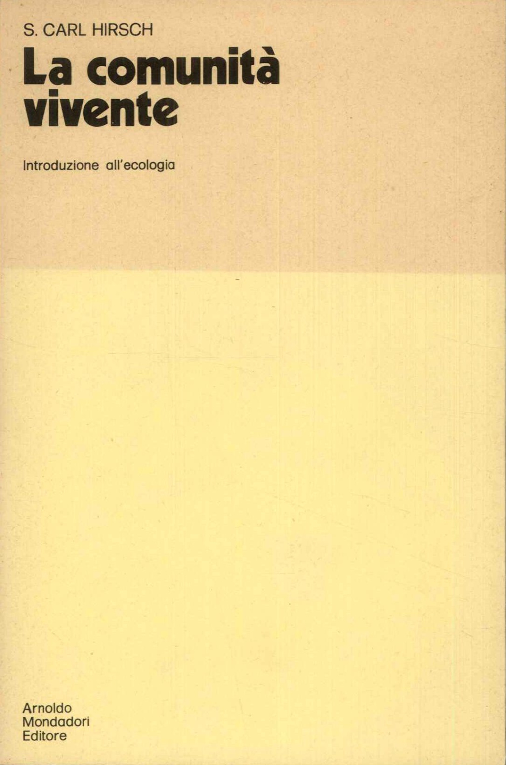 La comunità vivente. Introduzione all'ecologia