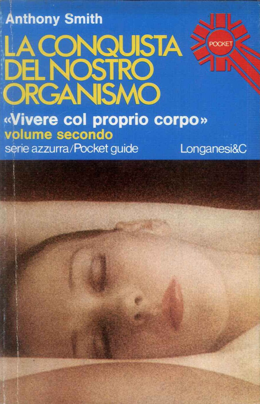 La conquista del nostro organismo