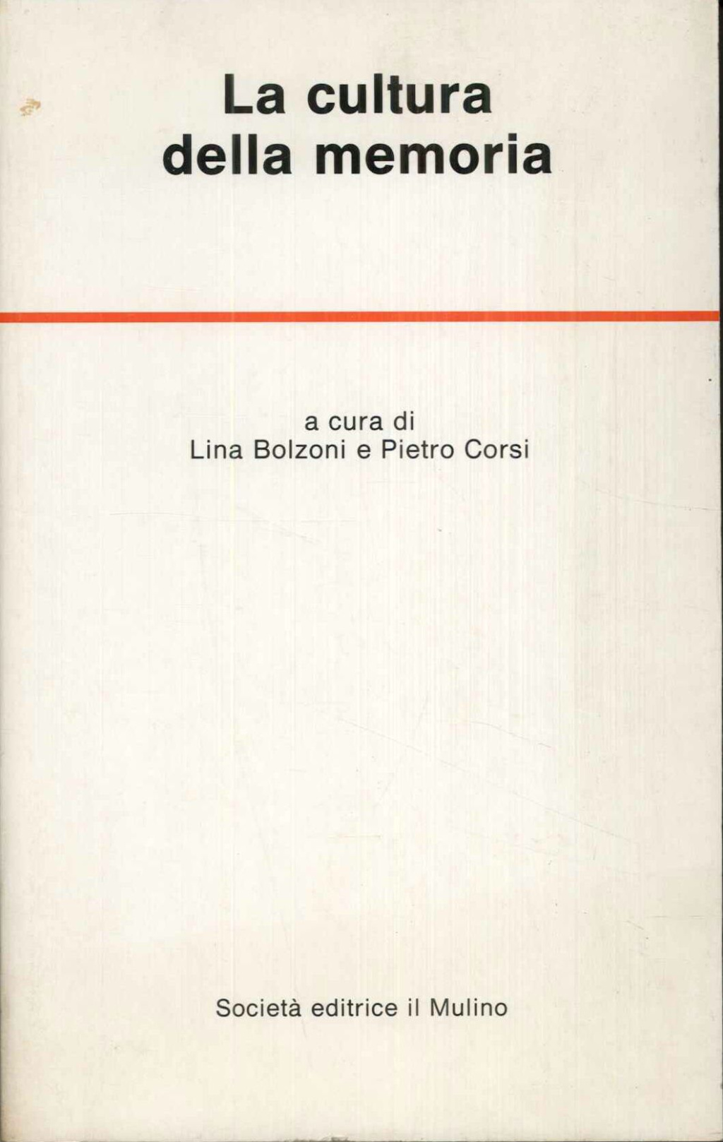 La cultura della memoria