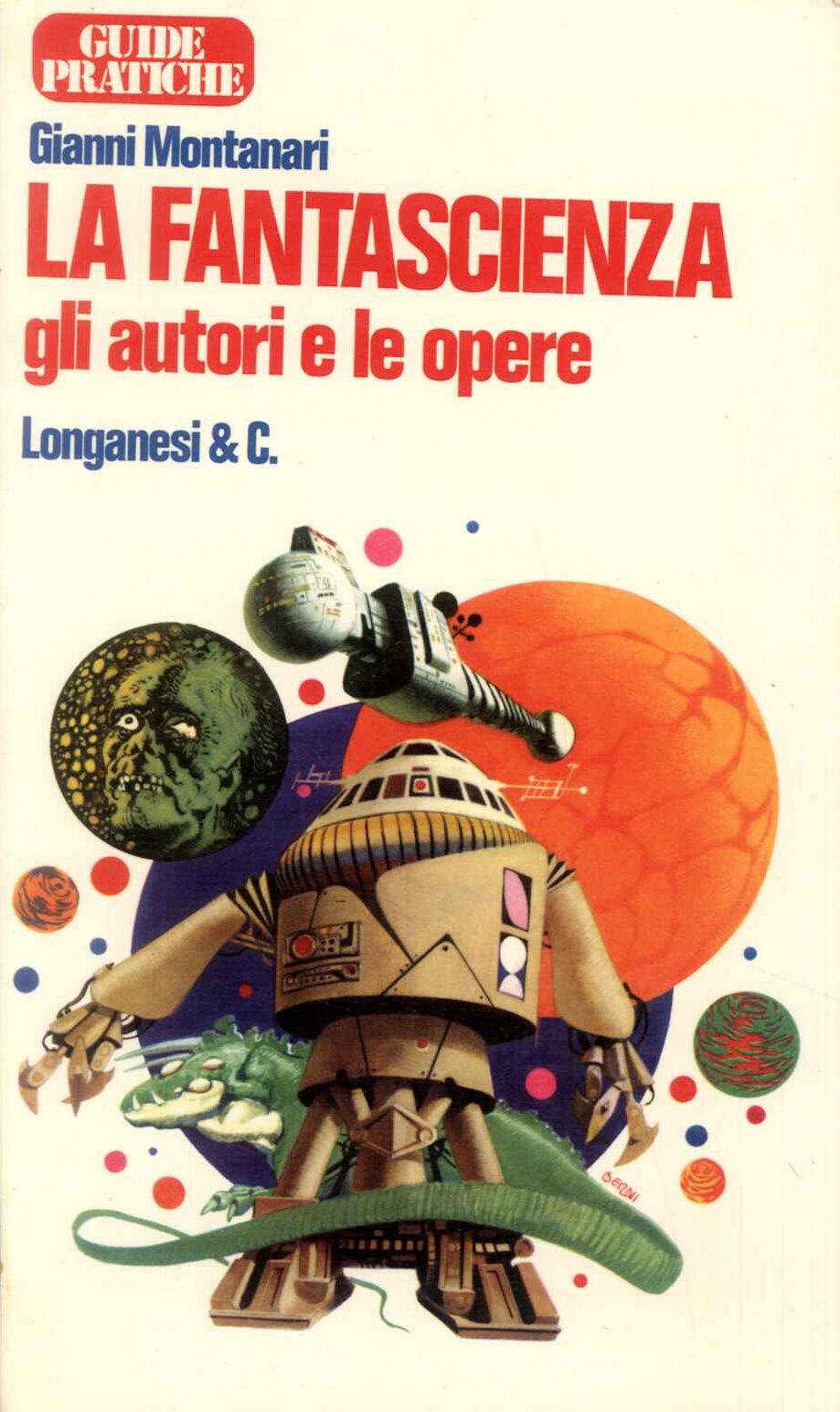 La fantascienza gli autori e le opere