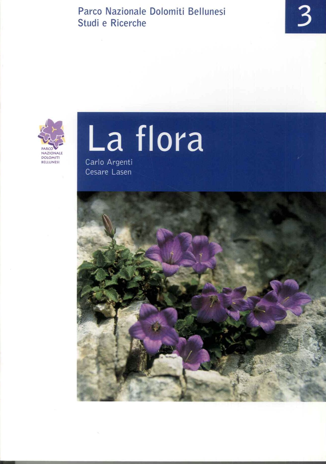 La flora del Parco nazionale delle dolomiti Bellunesi