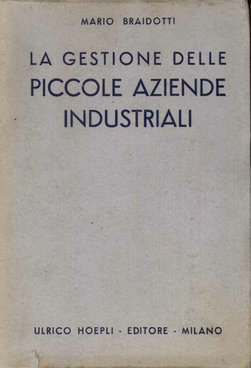 La gestione delle piccole aziende industriali