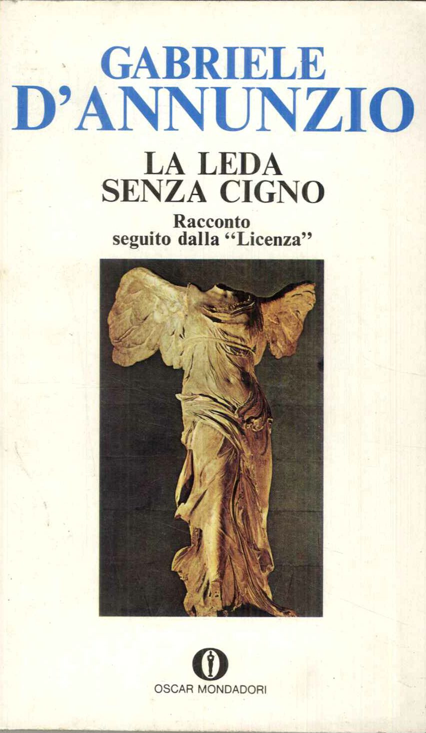 La Leda senza cigno Racconto seguito dalla "Licenza"