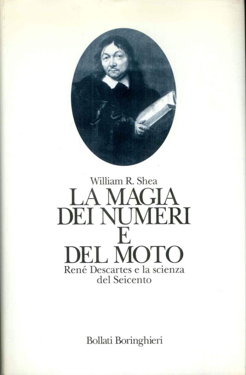 La magia dei numeri e del moto. René Descartes e …