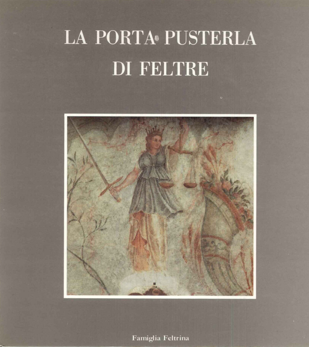 La porta Pusterla di Feltre