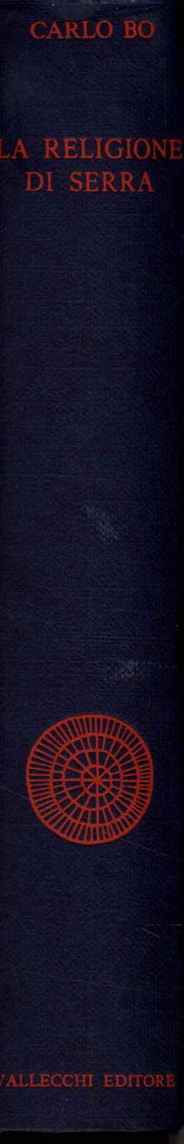 La religione di Serra. Saggi e note di lettura