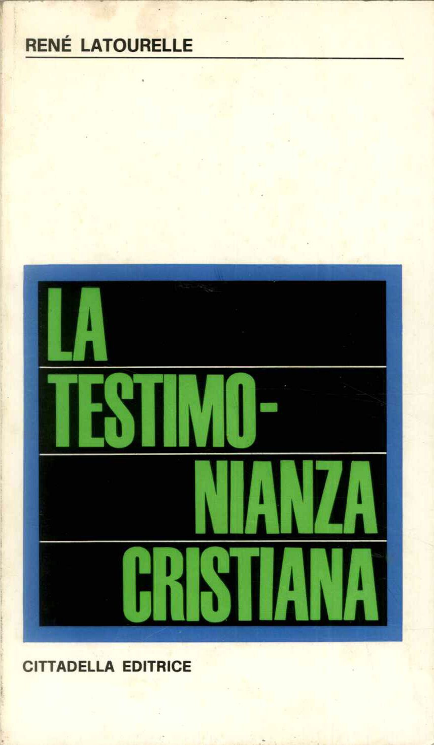La testimonianza cristiana