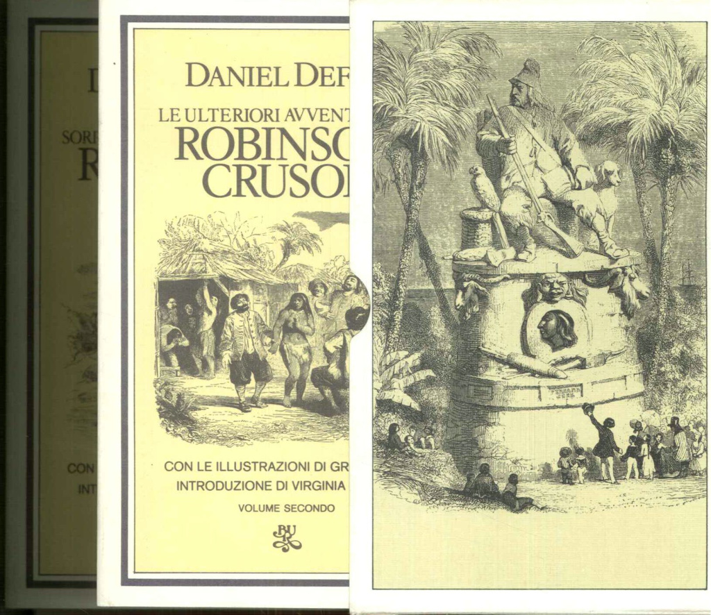 La vita e le strane, sorprendenti avventure di Robinson Crusoe.