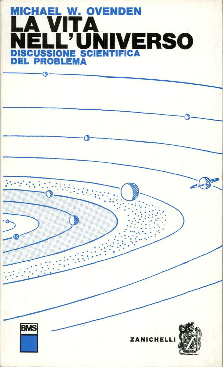 La vita nell'universo. Discussione scientifica del problema