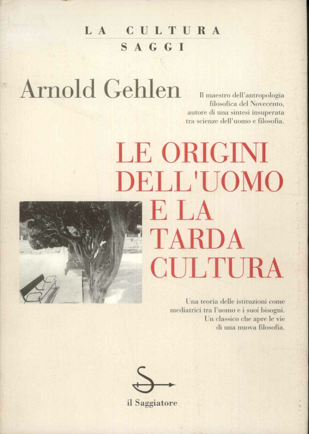 Le origini dell'uomo e la tarda cultura. Tesi e risultati …