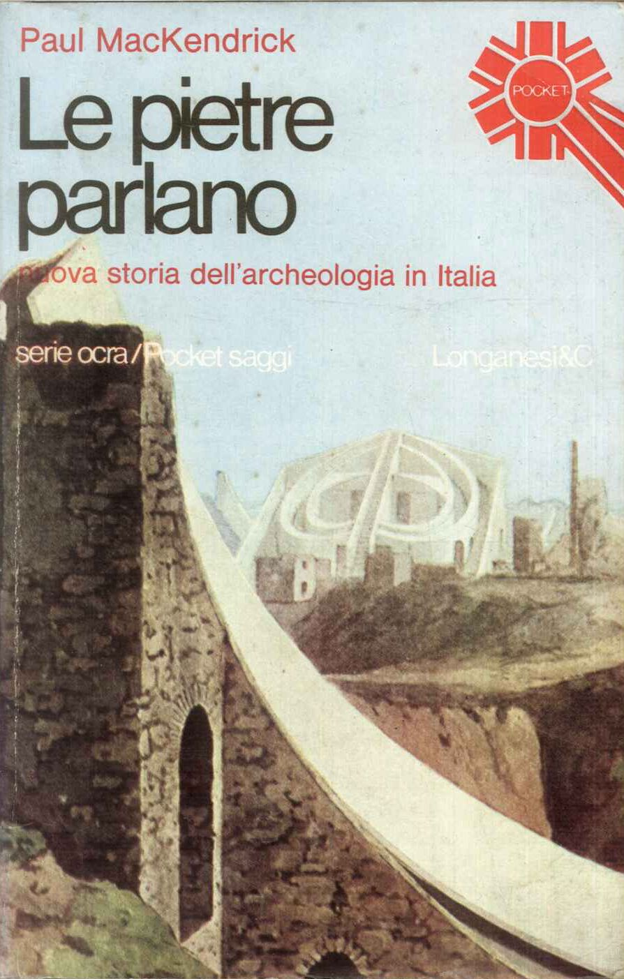 Le pietre parlano