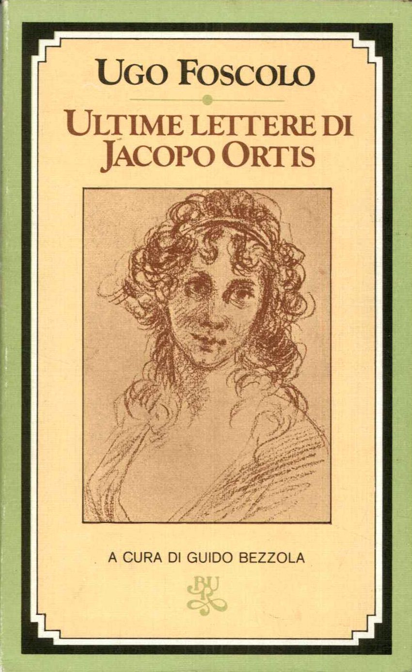 Le ultime lettere di Jacopo Ortis