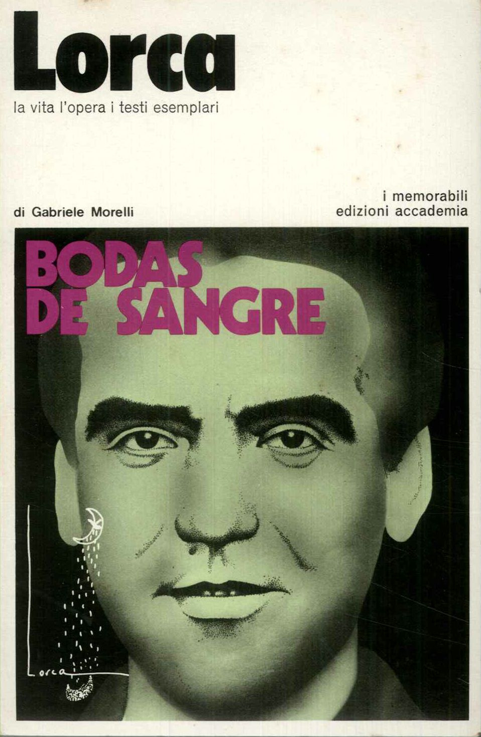 Lorca. La vital'opera i testi esemplari