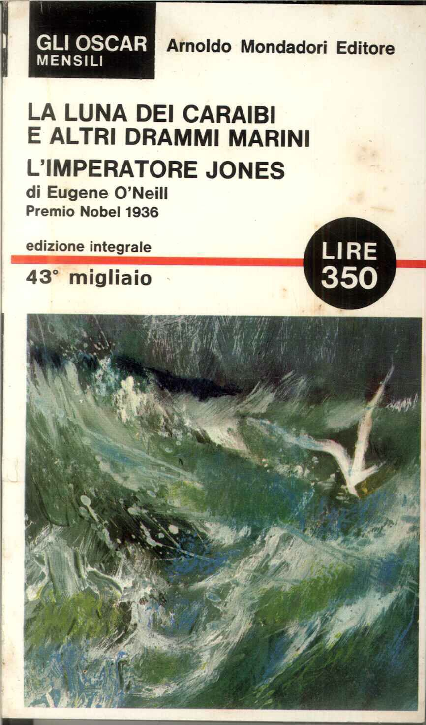 Luna dei Caraibi e altri drammi marini (la), Imperatore Jones …