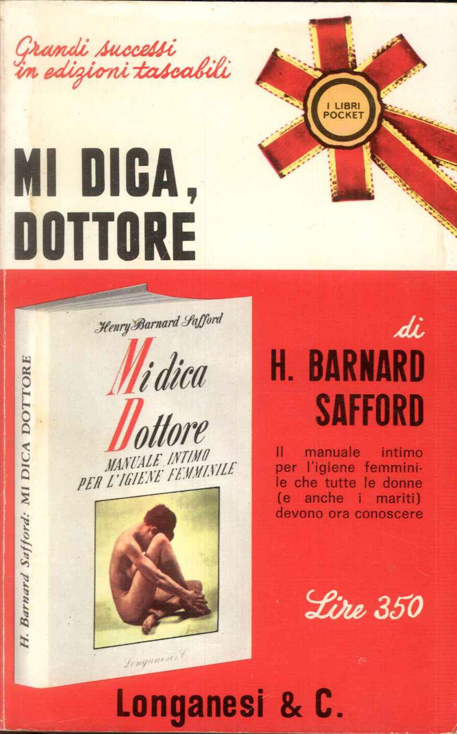 Mi dica, dottore