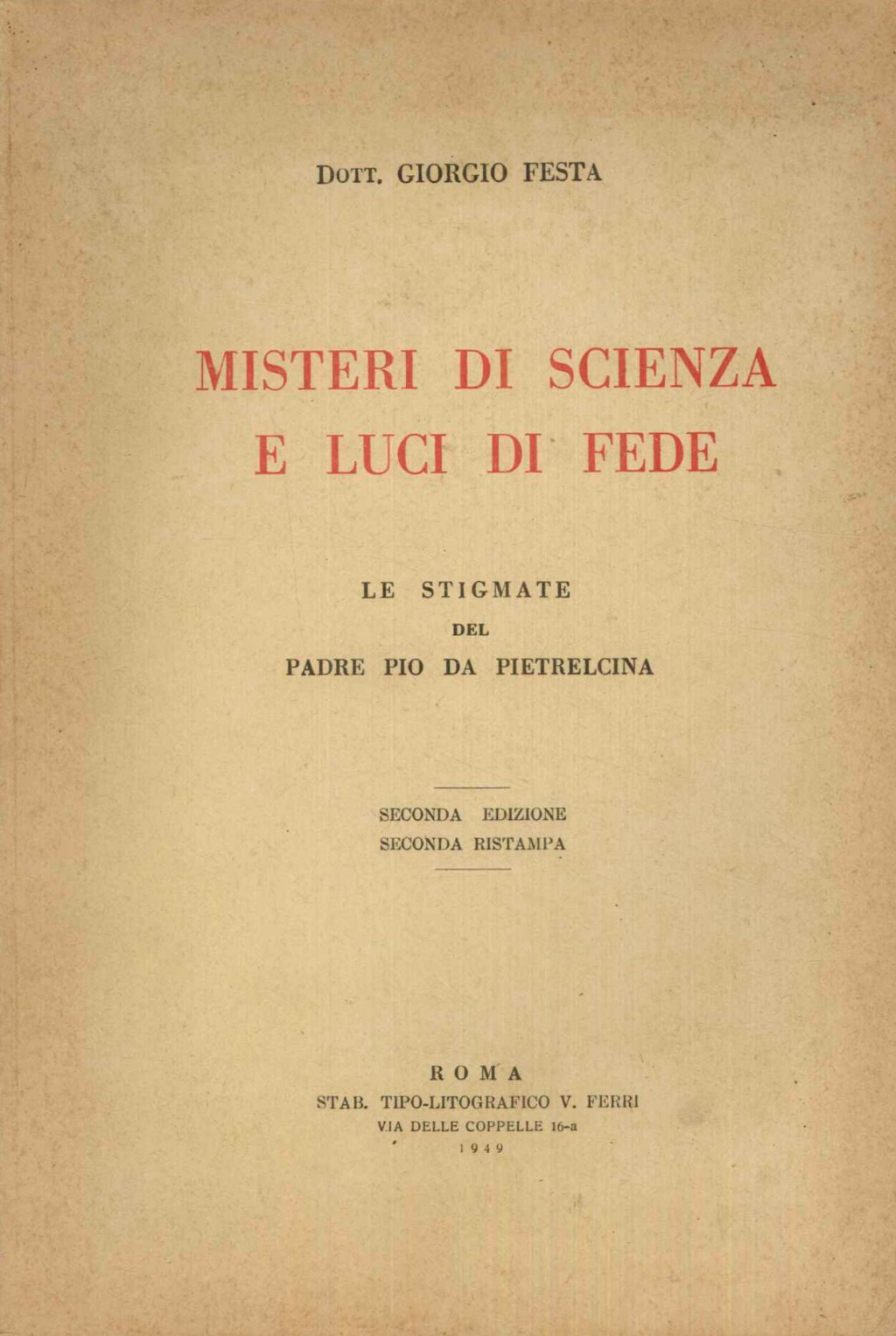 Misteri di scienza e luci di fede. Le STIGMATE del …