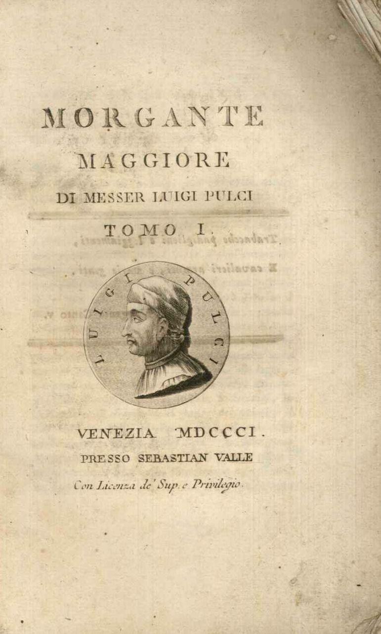 Morgante maggiore di Messer Luigi Pulci. Tomo 1째