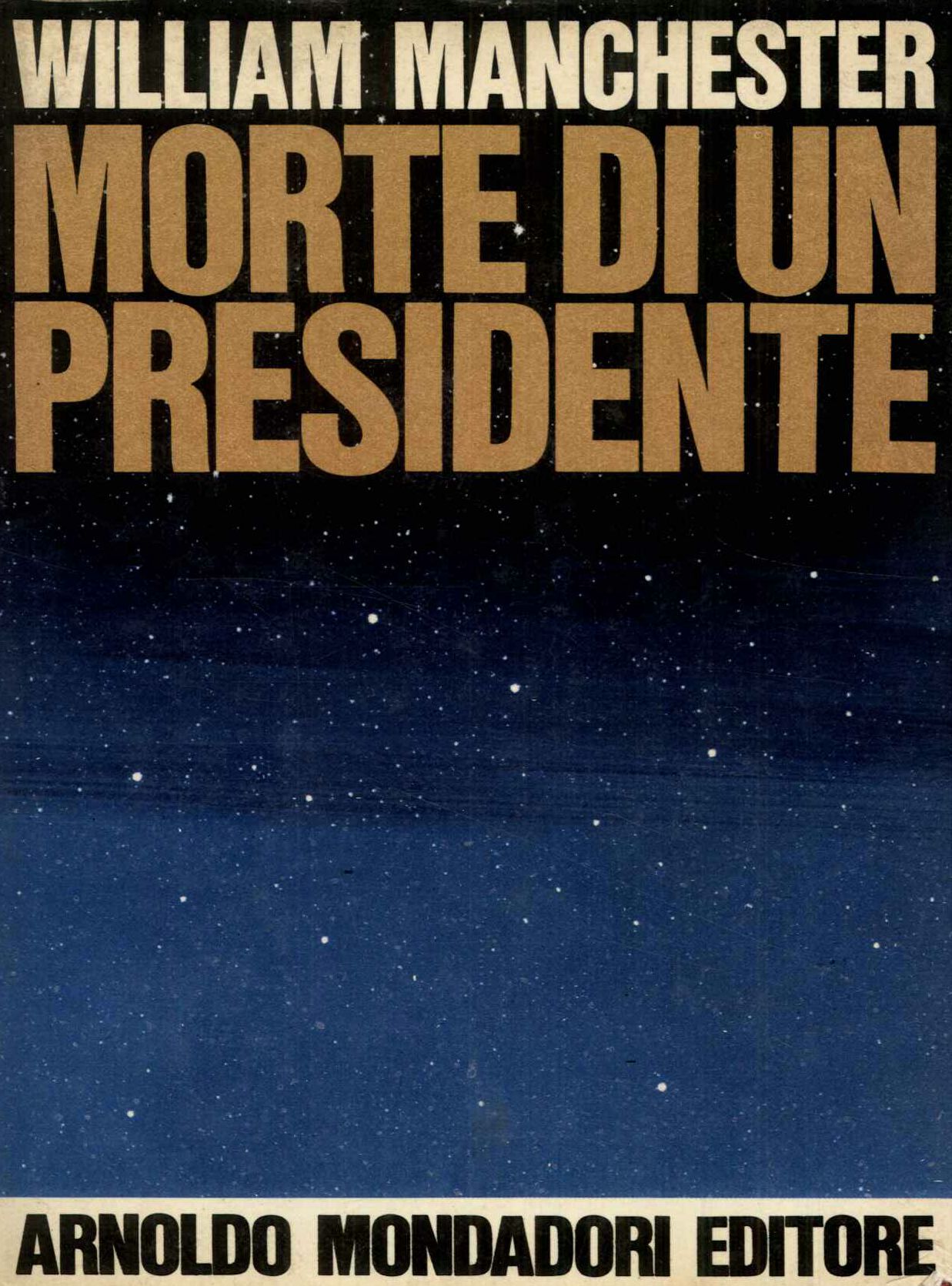 MORTE DI UN PRESIDENTE 20-25 NOVEMBRE 1963