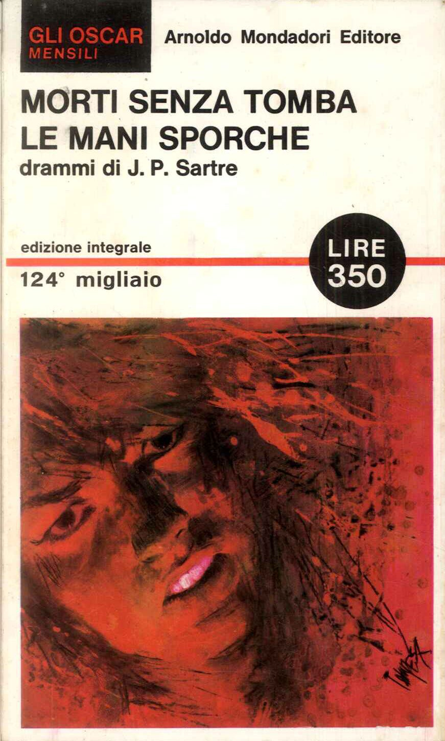 Morti senza tomba, Mani sporche (le)