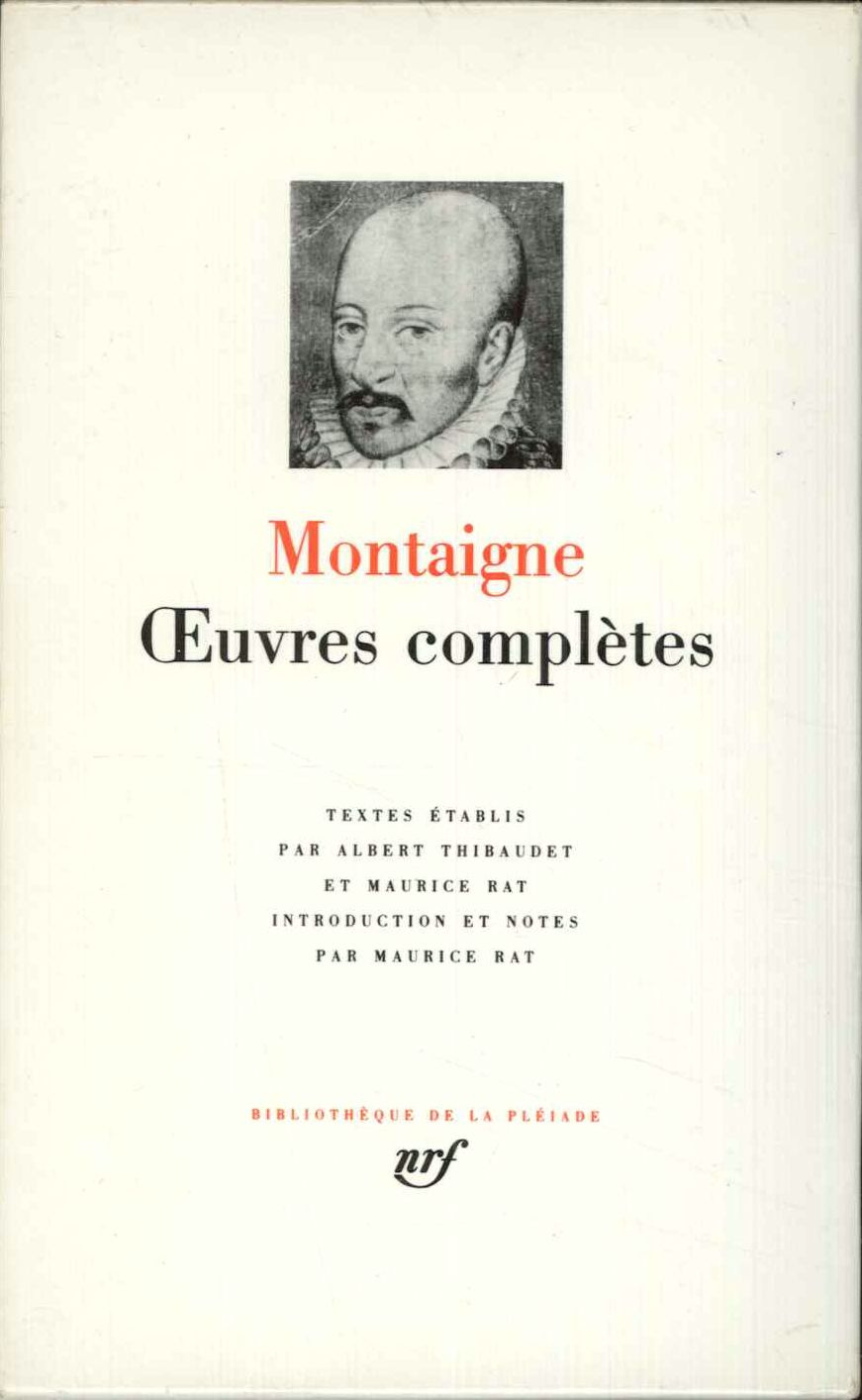 Oeuvres complète. Textes établi par Albert Thibaudet et Maurice Rat. …