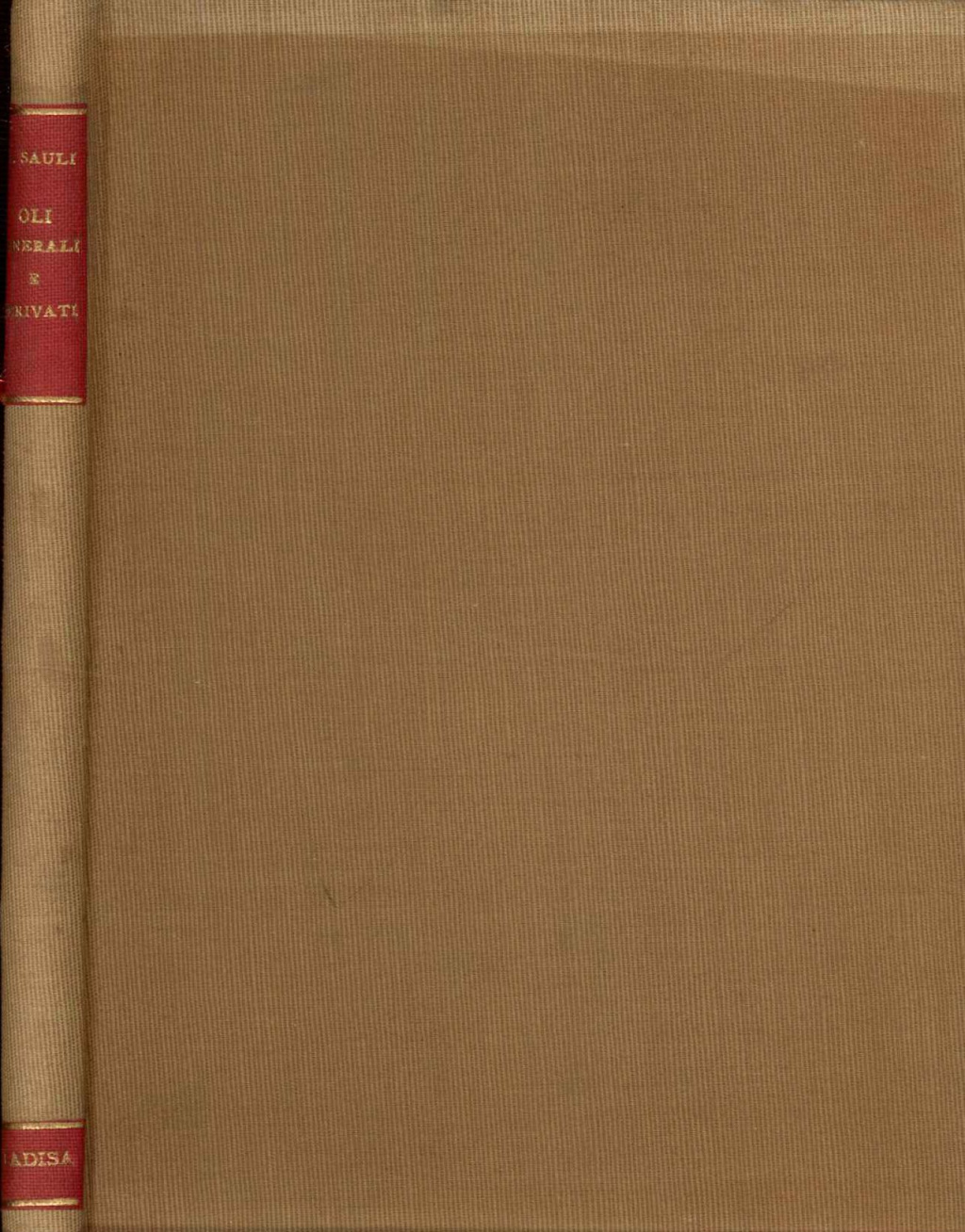 Oli minerali e derivati. Analisi e lavorazione industriale
