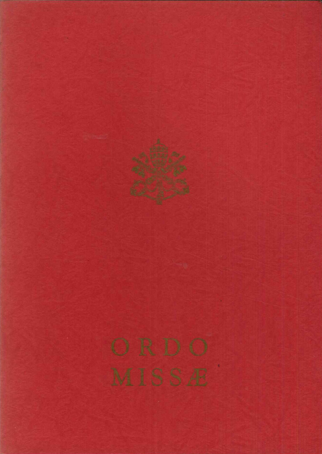 Ordo Missae; Editio Typica [Missale Romanum ex decreto Sacrosancti Oecumenici …