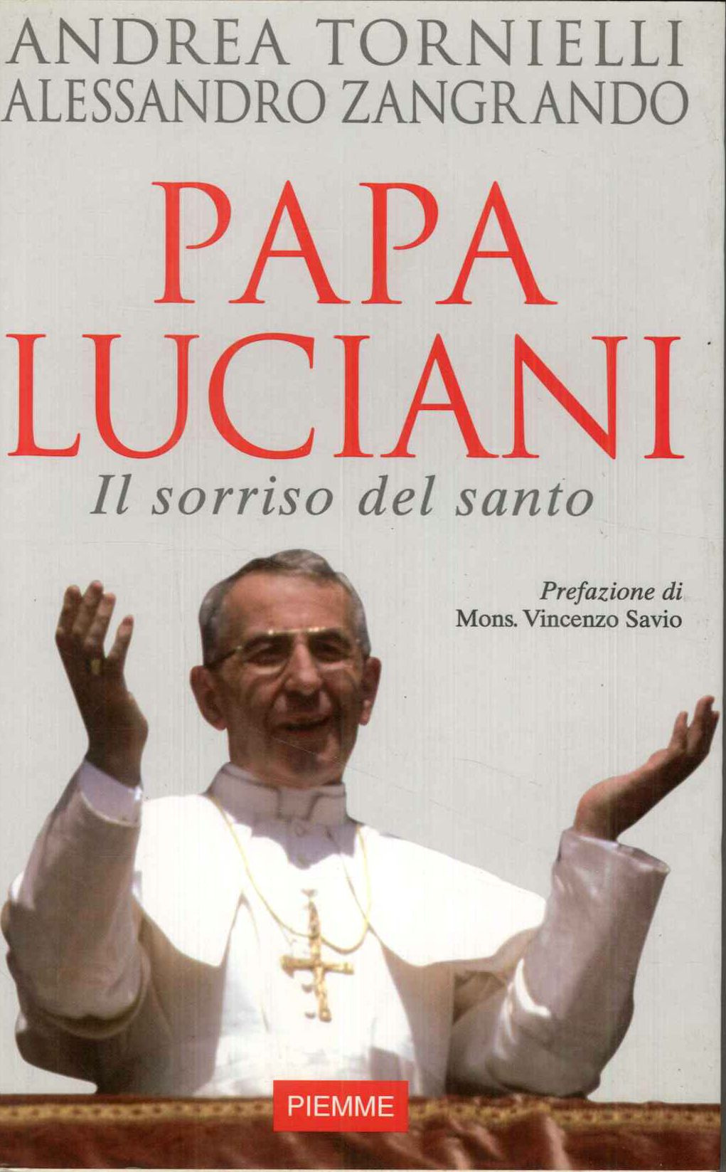 Papa Luciani. Il sorriso del santo