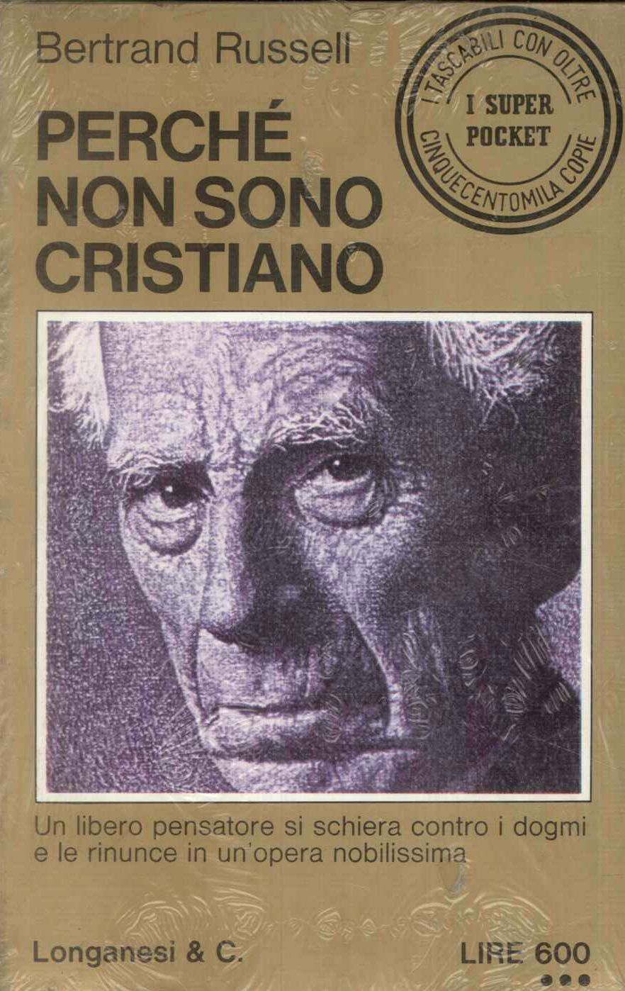 Perché non sono cristiano