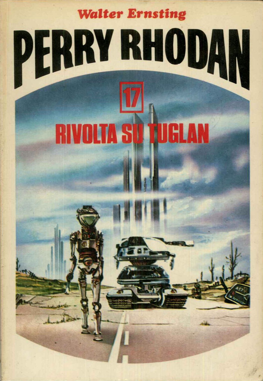 Perry Rhodan. 17. Rivolta su Tuglan