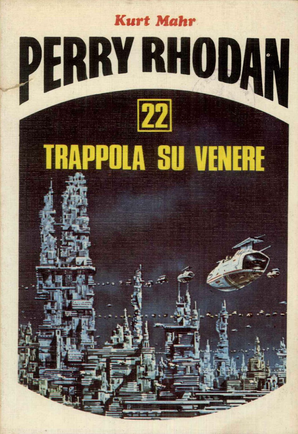 Perry Rhodan. 22. Trappola su venere