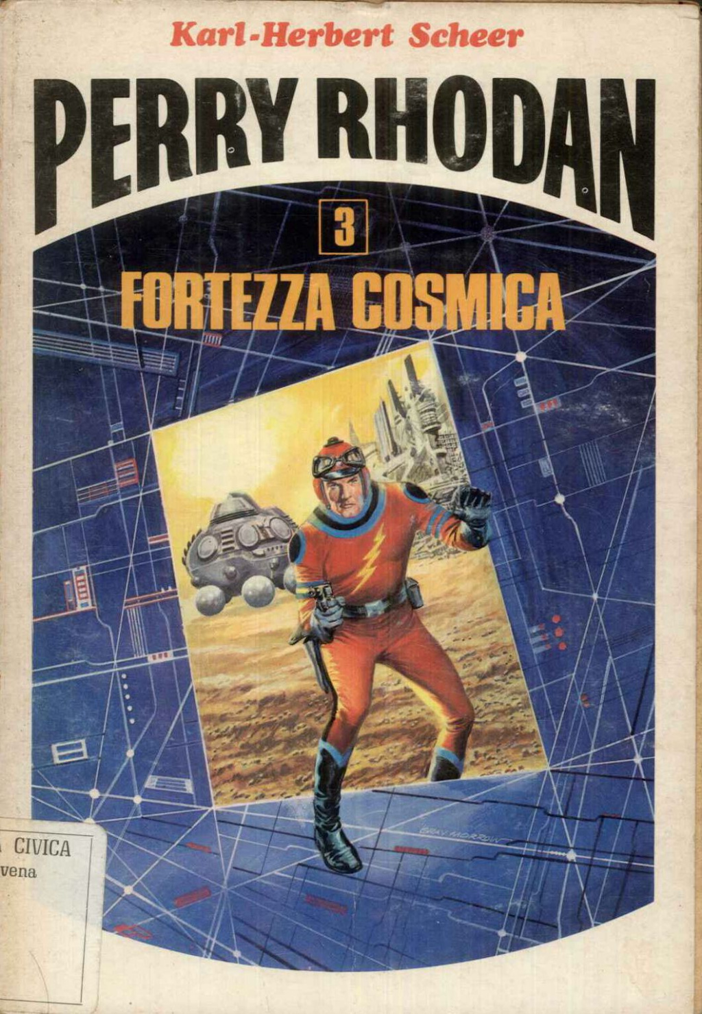 Perry Rhodan. 3. Fortezza cosmica