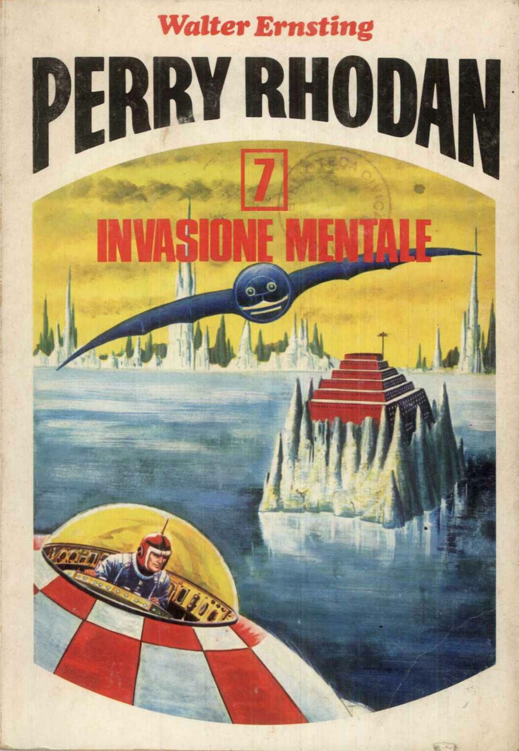 Perry Rhodan. 7. Invasione mentale