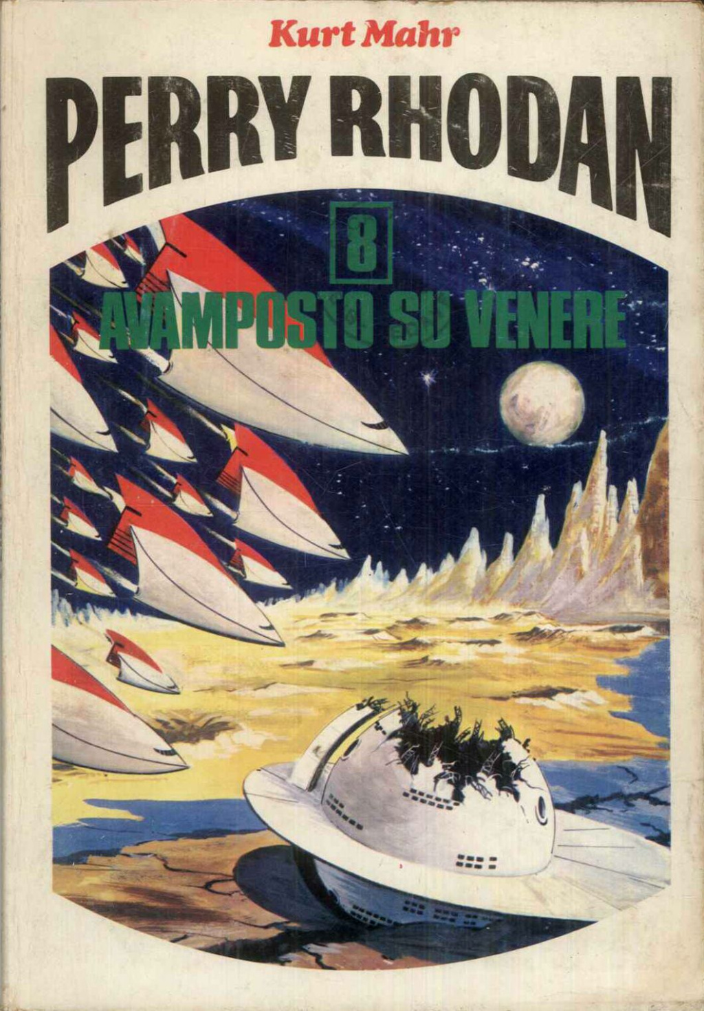Perry Rhodan. 8. Avamposto su venere