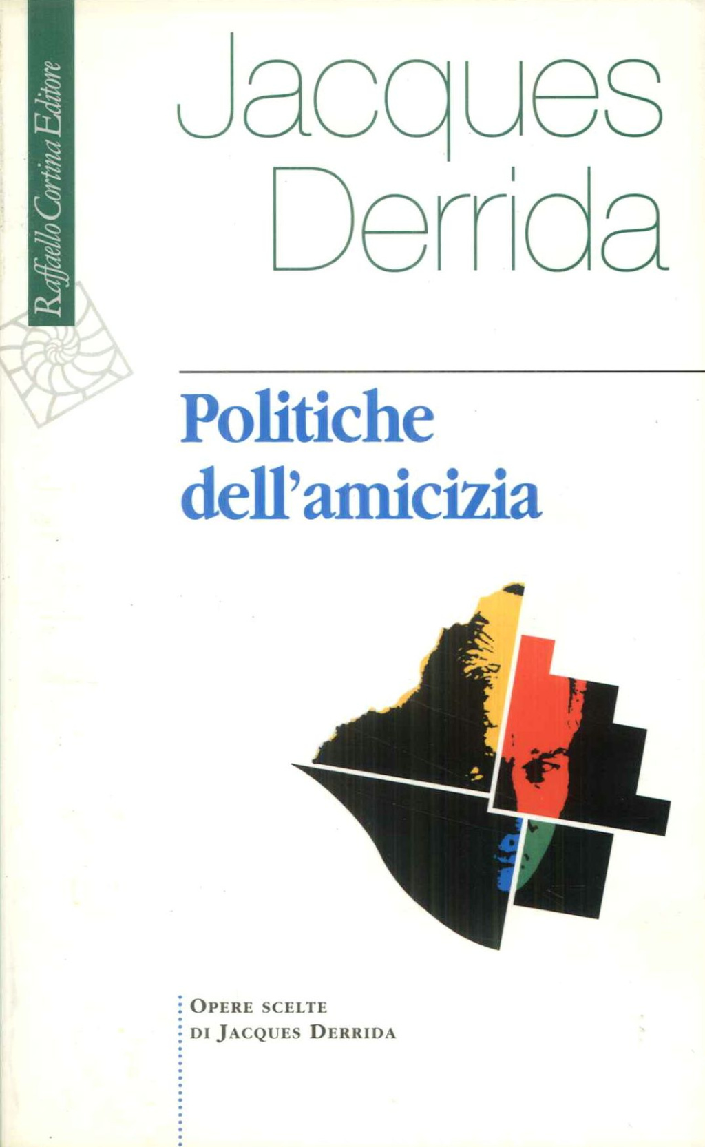 Politiche dell'amicizia