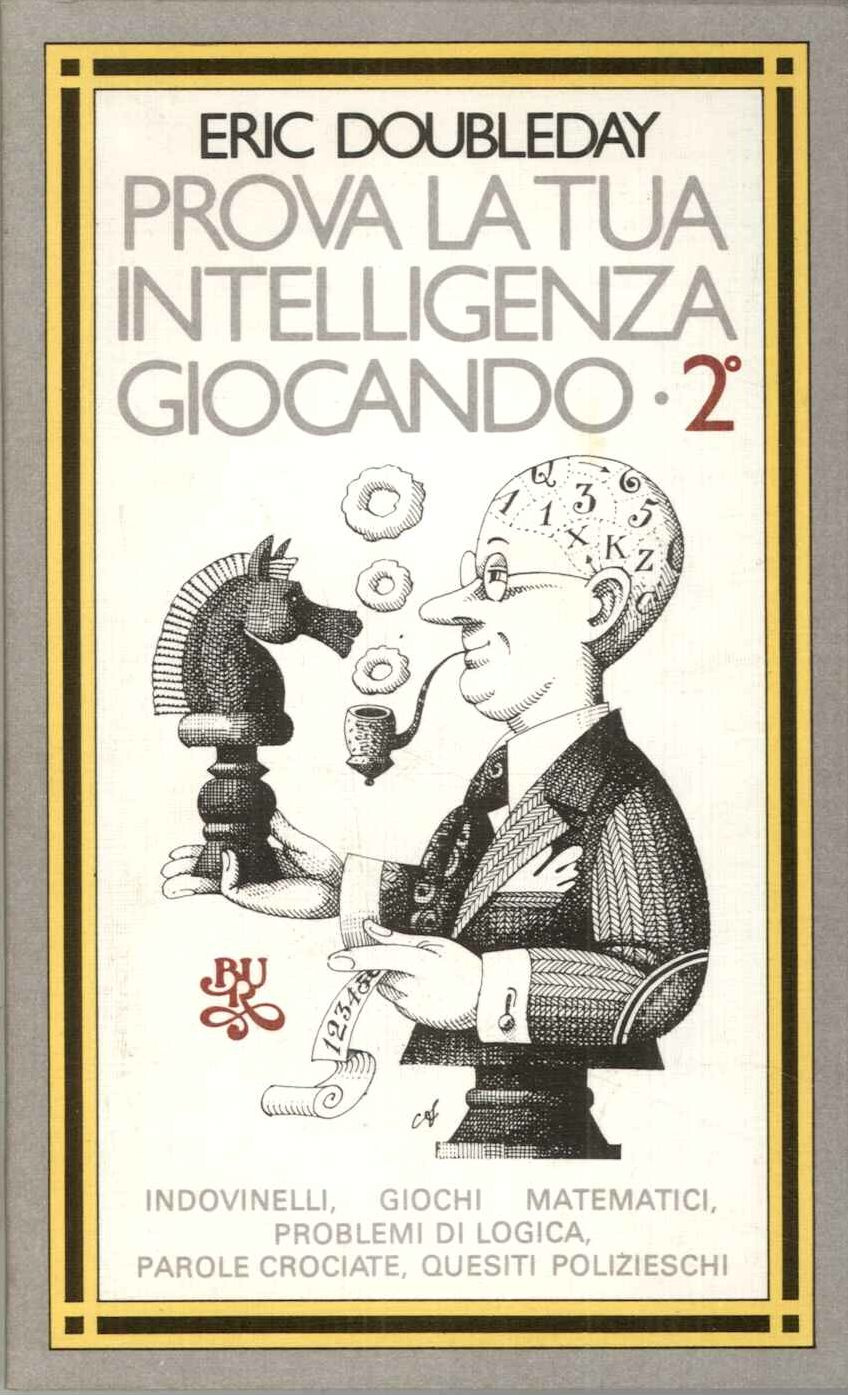 Prova la tua intelligenza giocando
