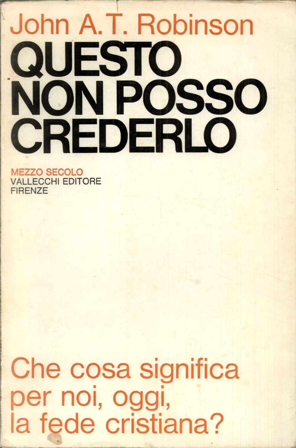 Questo non posso crederlo