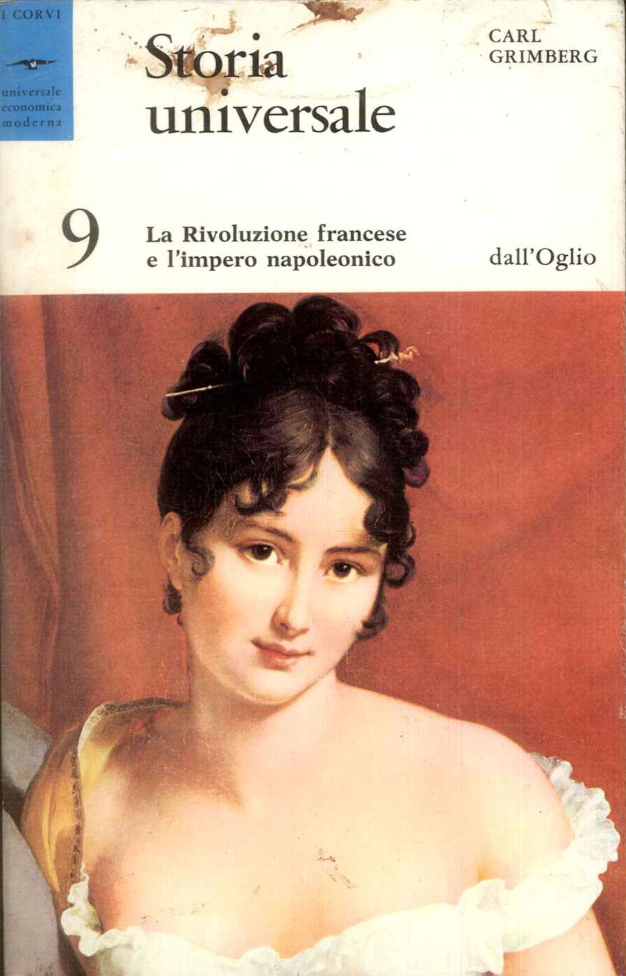 Storia universale 9. La rivoluzione francese e l'impero napoleomico