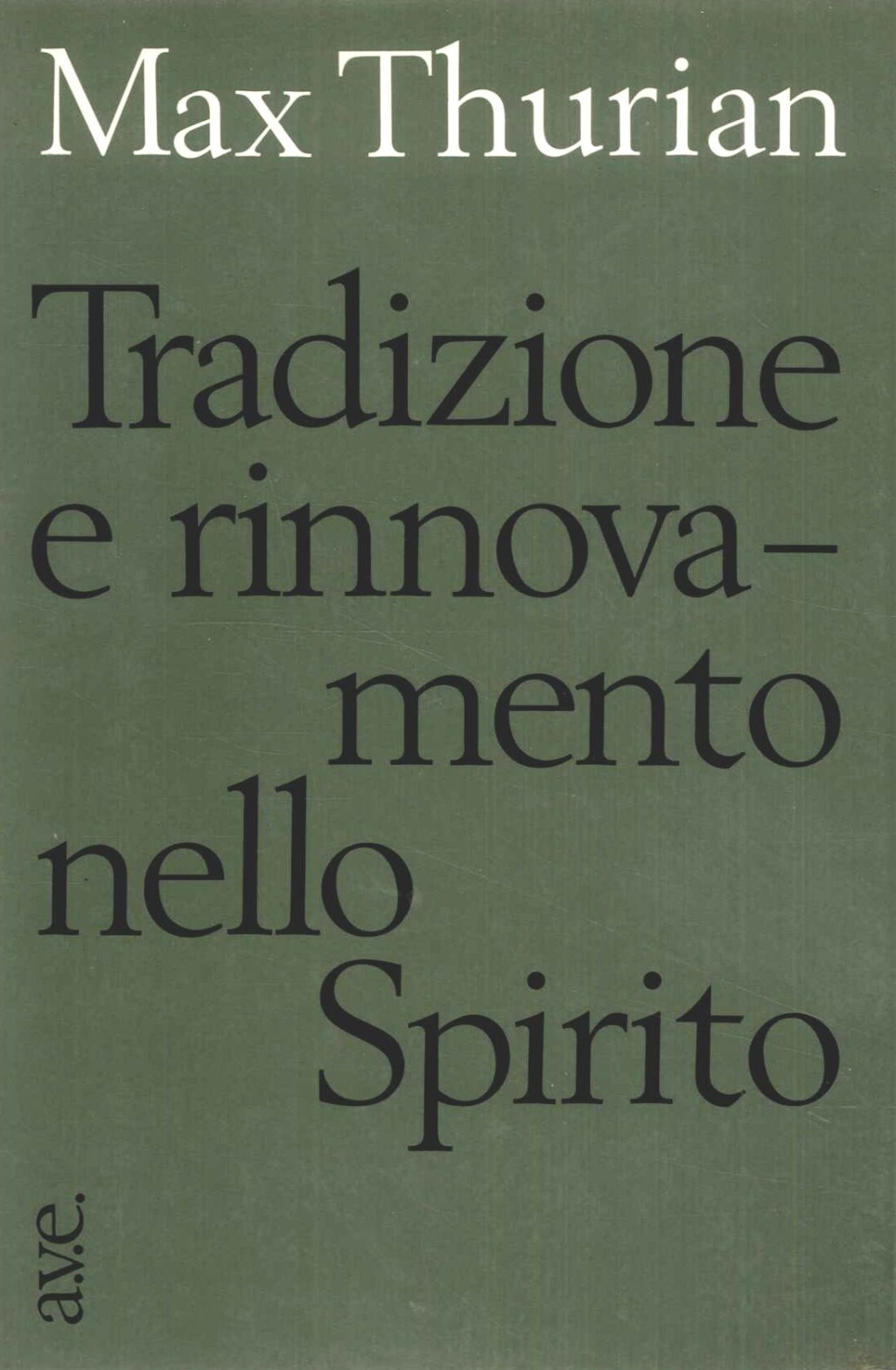 Tradizione e rinnovamento nello Spirito